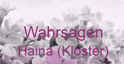 Wahrsagen Haina (Kloster) | Top-Experten für Kartenlegen, Wahrsagen, Hellsehen, Zukunftsdeutung.